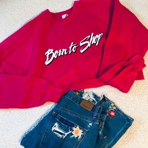 Vintage “Born to Shop” cropped sweatshirt